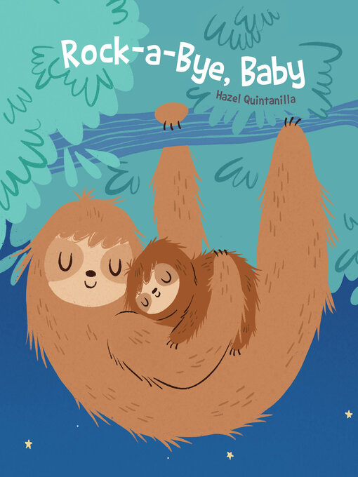 Title details for Rock-a-Bye Baby by Hazel Quintanilla - Available